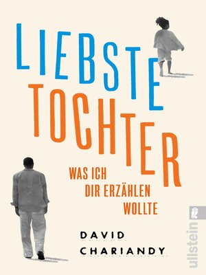 cover image of Liebste Tochter--Was ich dir erzählen wollte
